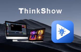 ThinkShow | 掌控视听，演绎无限精彩